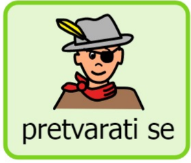 pretvarati se