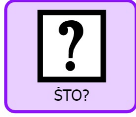 ŠTO?